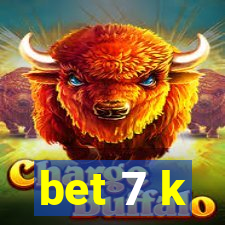 bet 7 k